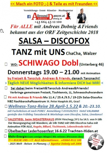 Tanzbar Schiwago jeden Donnerstag um 19h AndreasDobnig Bekannt aus d.ORF Zeitgeschichte18 Weltr.2025 +436644512100